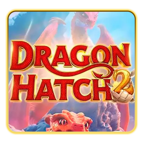 Dragon Hatch
